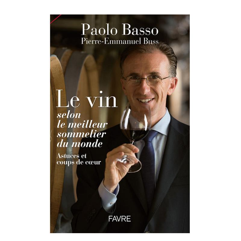 PAYOT LE VIN SELON LE MEILLEUR SOMMELIER DU MONDE Piece